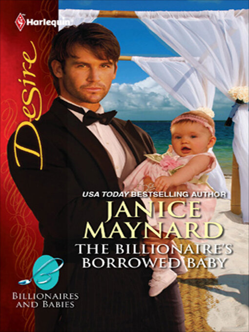 Title details for The Billionaire's Borrowed Baby by Janice Maynard - Wait list